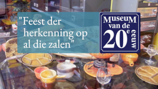 Veel te zien in Museum van de 20e Eeuw